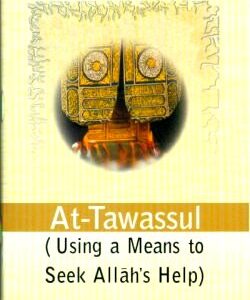 At Tawassul (Using a Means to Seek Allah's Help) - Image 1