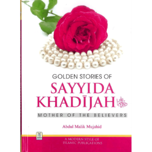 Golden Stories of Sayyida Khadijah (RA) - Image 1
