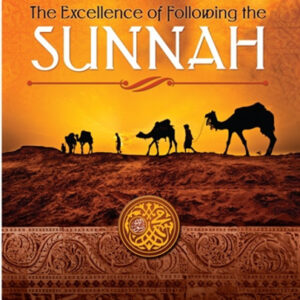 The Excellence of following the Sunnah - Image 1