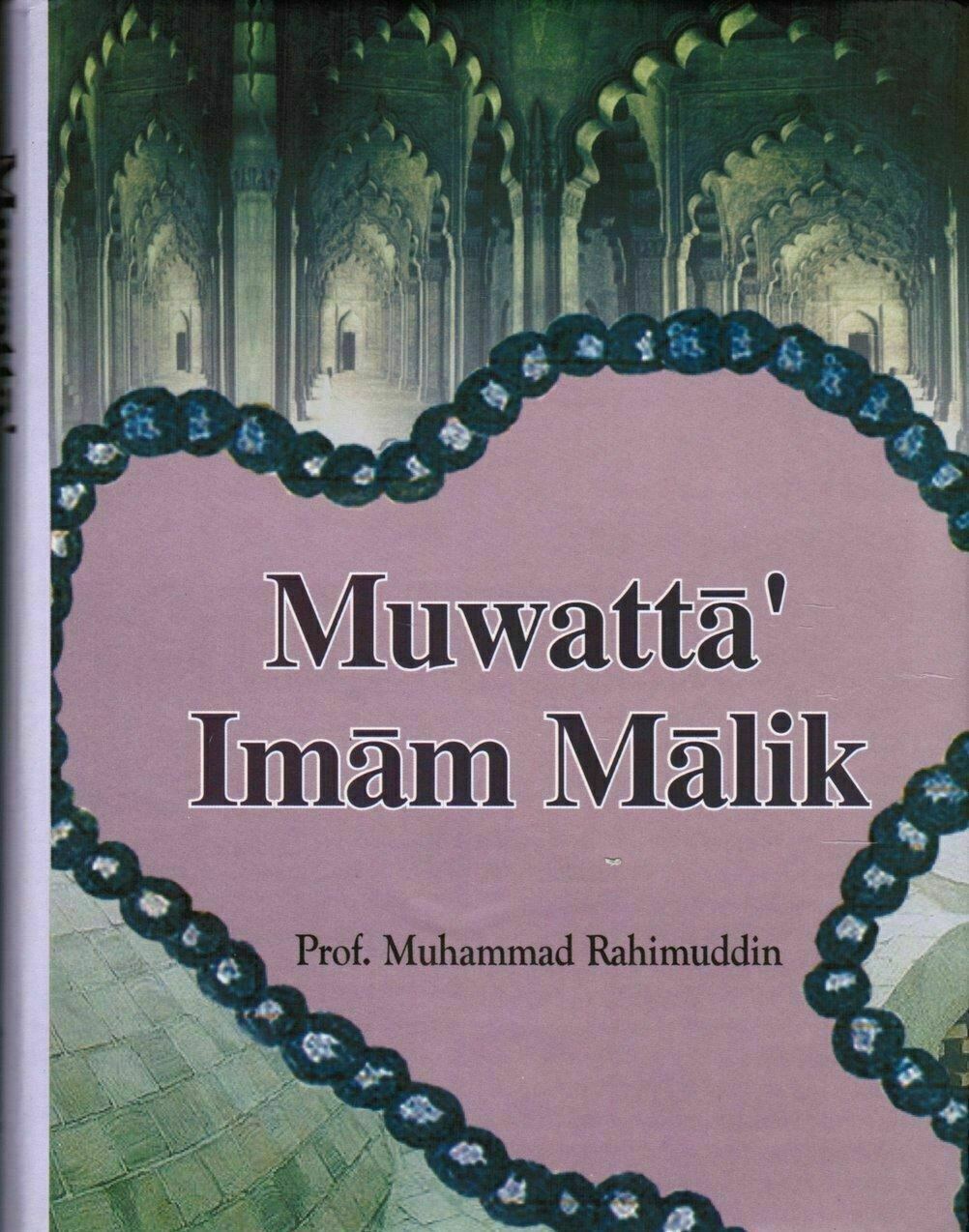 Al Muwatta Of Imam Malik, Muwatta Imam Malik (English,in 1 Volume,HB ...