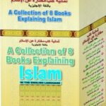 A Collection of 8 Books Explaining Islam