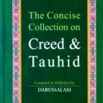 Concise Collection on Creed and Tauheed