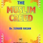 Muslim Creed By Dr Suhaib Hasan