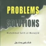 Problems and Solutions. By Shaik Muhammad Salih Al-Munajid