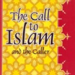 Forty Hadith of the Call to Islam and the Caller