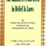 The Hadith Is Proof Itself In Belief and Laws