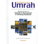 The Ultimate Guide to Umrah