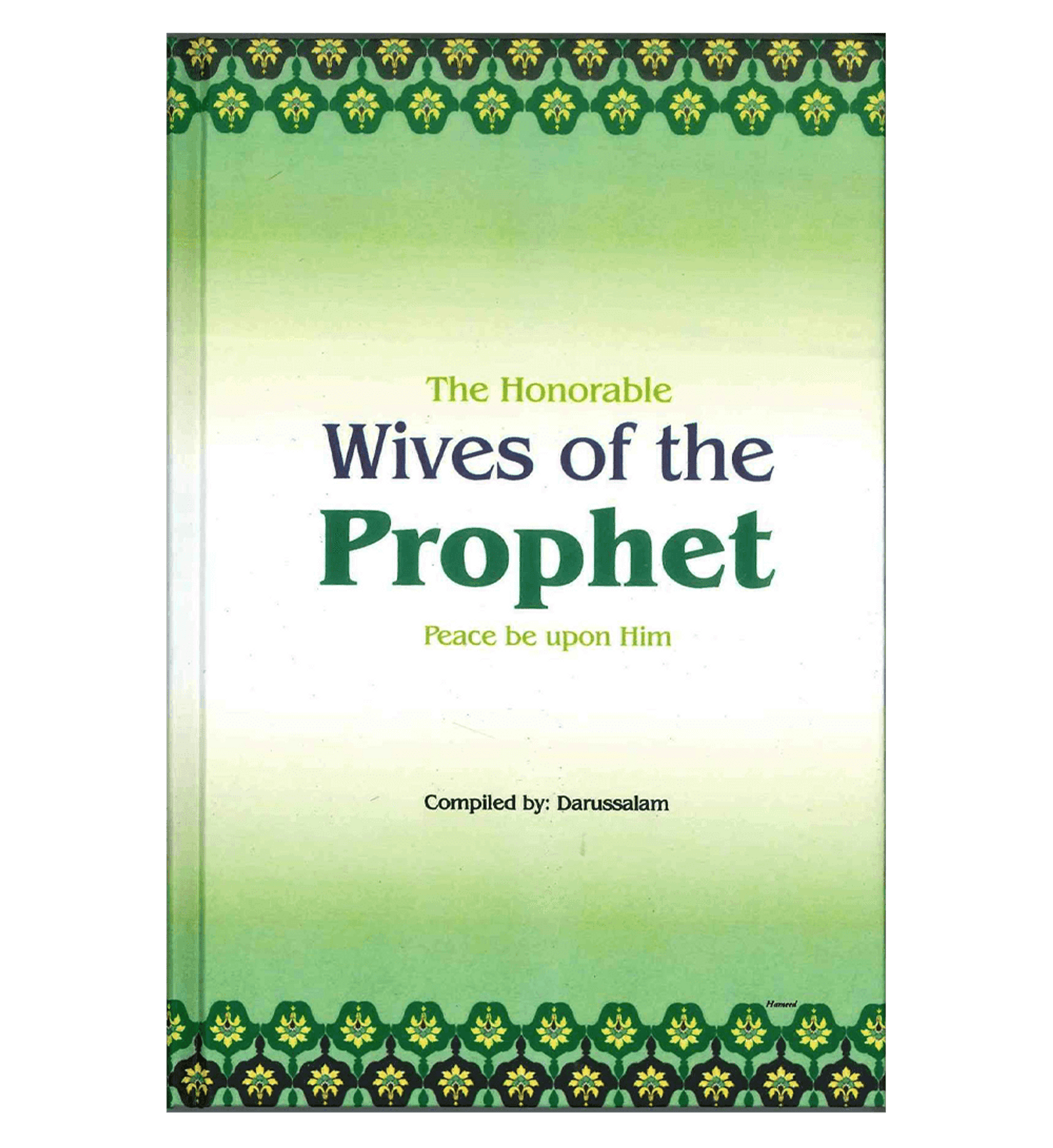 1_1_83__90232.png The Honorable Wives of the Prophet صلی الله علیه وآلهِ وسلم - Image 1