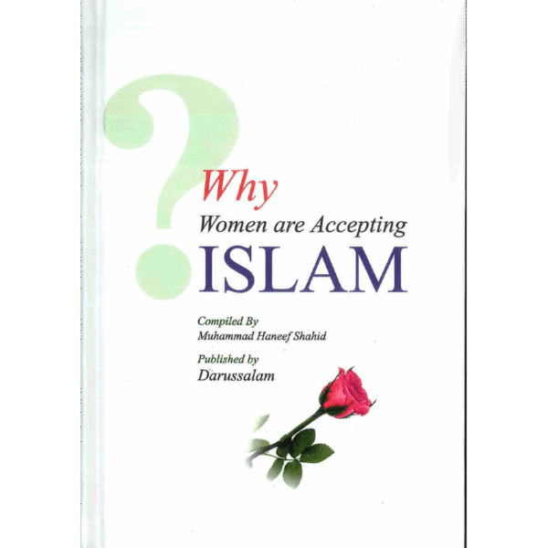 Why Women are Accepting Islam