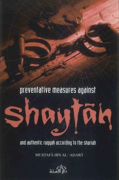 Preventative measures against Shaytan