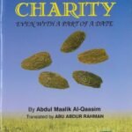 Charity even with a part of date. By Abdul Maalik Al-Qaasim