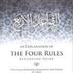 An Explanation of The Four Rules Regarding Shirk