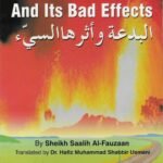 Innovation And Its Bad Effects. By Sheikh Saalih Al-Fauzaan