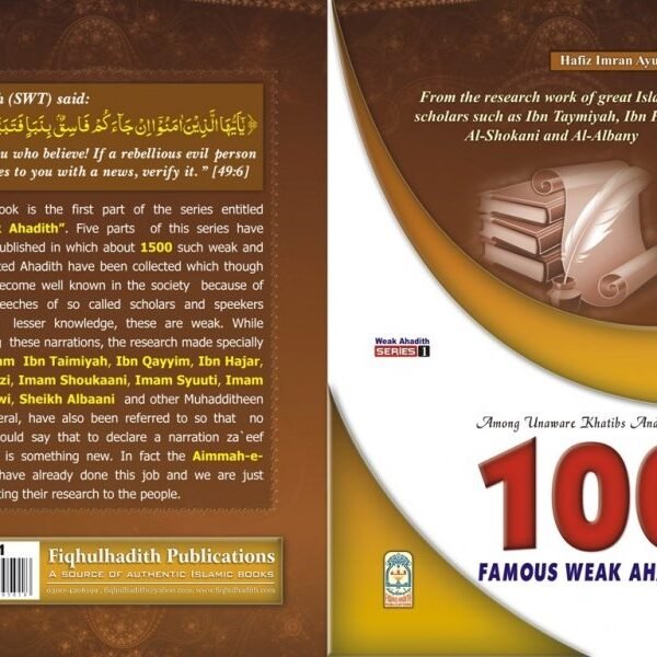 HadithBook: 100 Famous Weak Ahadith. By Fiqhul Hadith