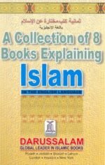 Collection of 8 Books Explaining Islam (Box Set) by Darussalam