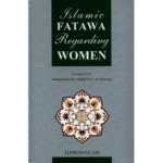 Islamic Fatawa Regarding Women