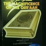 The Magnificence Of the Qur'an