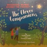 Wonderful Women Around the Prophet The Clever Companions