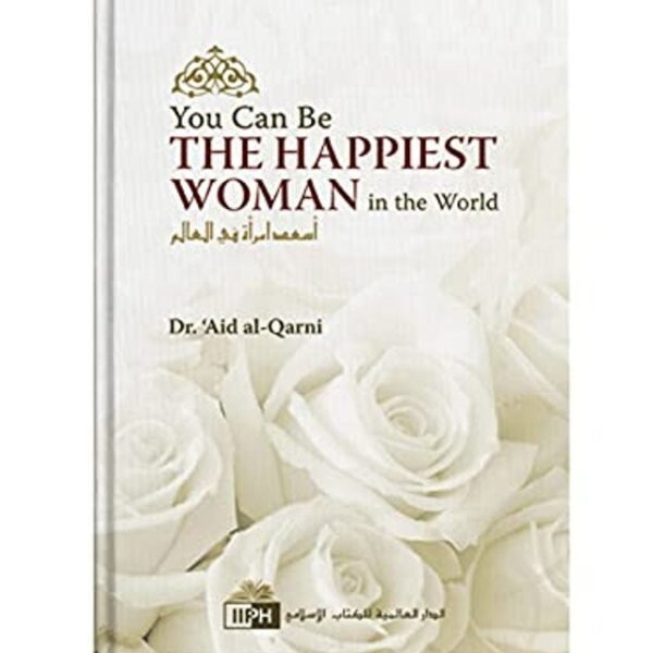 You Can Be The Happiest Women In The World (H/C)
