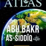 Atlas : Abu Bakr As-Siddiq
