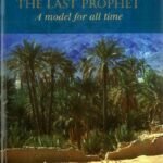 Muhammad The Last Prophet