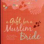 A Gift for a Muslim Bride