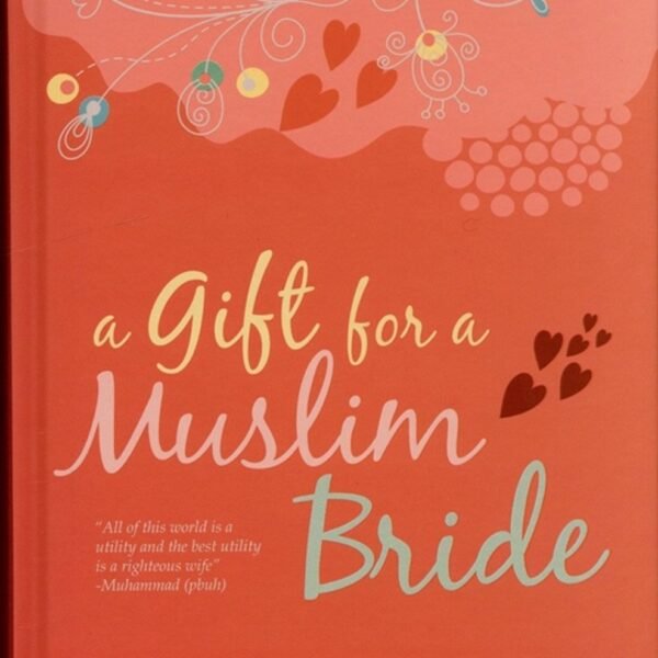 A Gift for a Muslim Bride