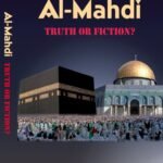 Al-Mahdi Truth OR Fiction?
