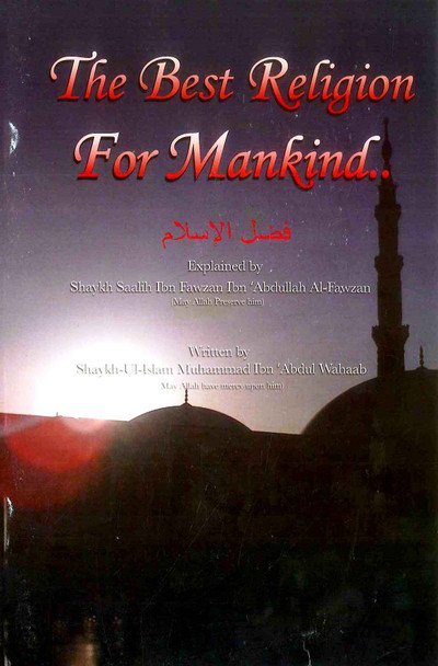 best_religion_of_manking_01__58707.1581527825.jpg The Best Religion For Mankind - Image 1