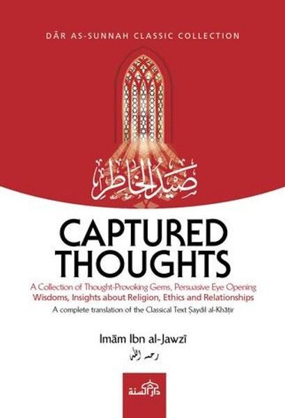 Captured Thoughts by Imam Ibn Jawzi
