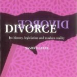 Divorce : Its History, Legislation and Modern Reality