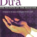 Dua - The Weapon of the Believer