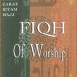 FIQH Of Worship (Al- Firdous) S/C