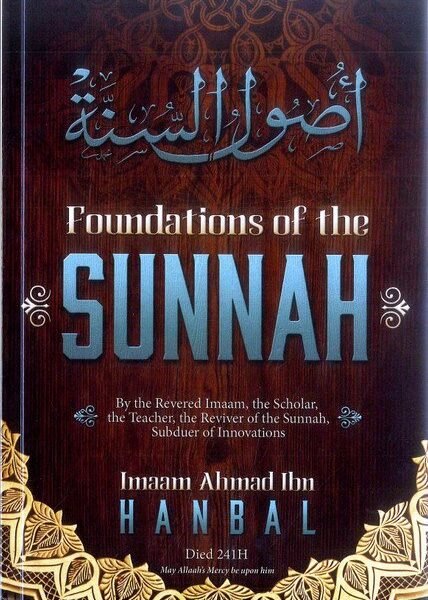 Foundations of the Sunnah
