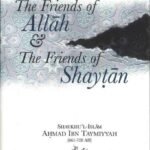 Friends of Allah & the Friends of Shaytan PB