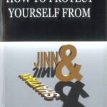 How To Protect Yourself From Jinn & Shaytaan With 2 Cds