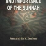 The Authority & Importance Of The Sunnah