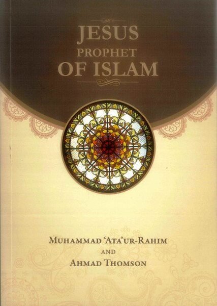 Jesus Prophet of Islam