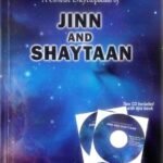 A Concise Encyclopaedia of Jinn and Shaytaan ( with 2 CDs )