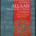 The Methodology Of The Prophets In Calling To Allah