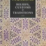 Muslims Beliefs, Customs & Traditions