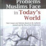 Problems Muslims Face In Today’s World
