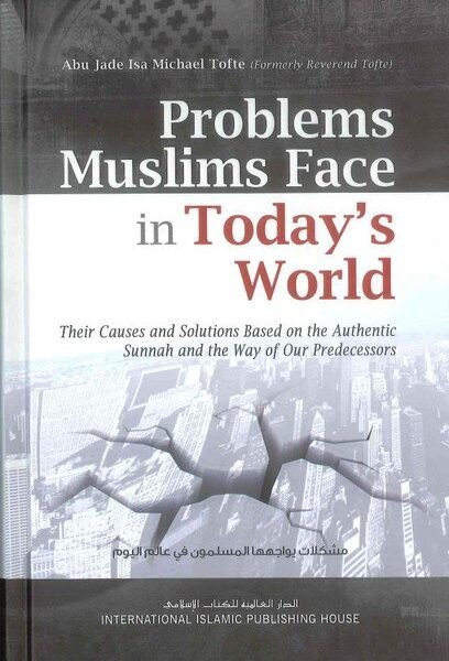 Problems Muslims Face In Today’s World