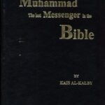 Prophet Muhammad The Last Messenger in The Bible