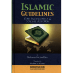 Islamic Guidelines for individuals & Social Reform