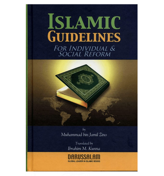 Islamic Guidelines for individuals & Social Reform