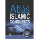 Atlas of the Islamic Conquests