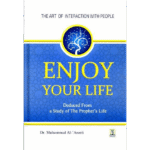 Enjoy Your Life : Colour : Darussalam