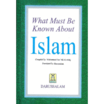 What Must be Known about Islam