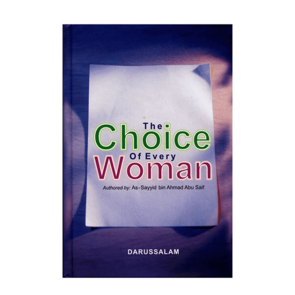 The Choice of Every Woman